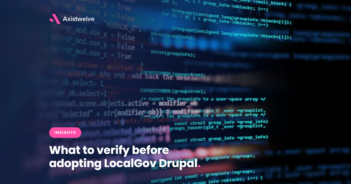 Lines of computer programming code displayed on a dark screen, illustrating an article on what to verify before adopting LocalGov Drupal.